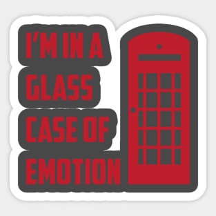 Glass Case of Emotion Sticker